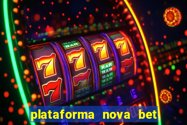 plataforma nova bet de 5 reais